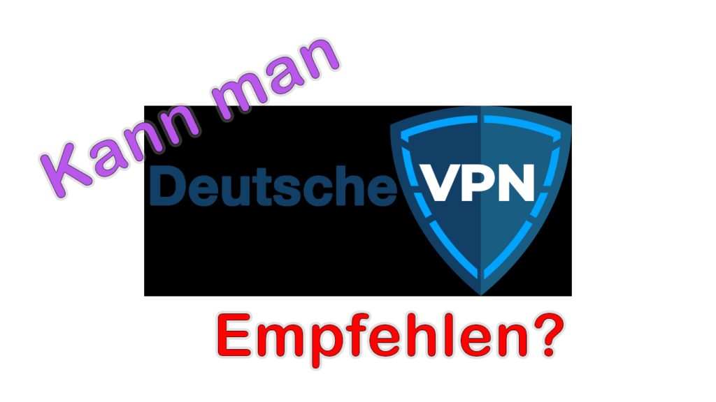 Deutsche VPN